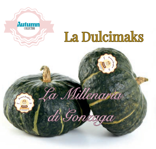 La Dulcimaks La Millenaria di Gonzaga